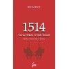 1514 Yavuz Selim ve Şah İsmail